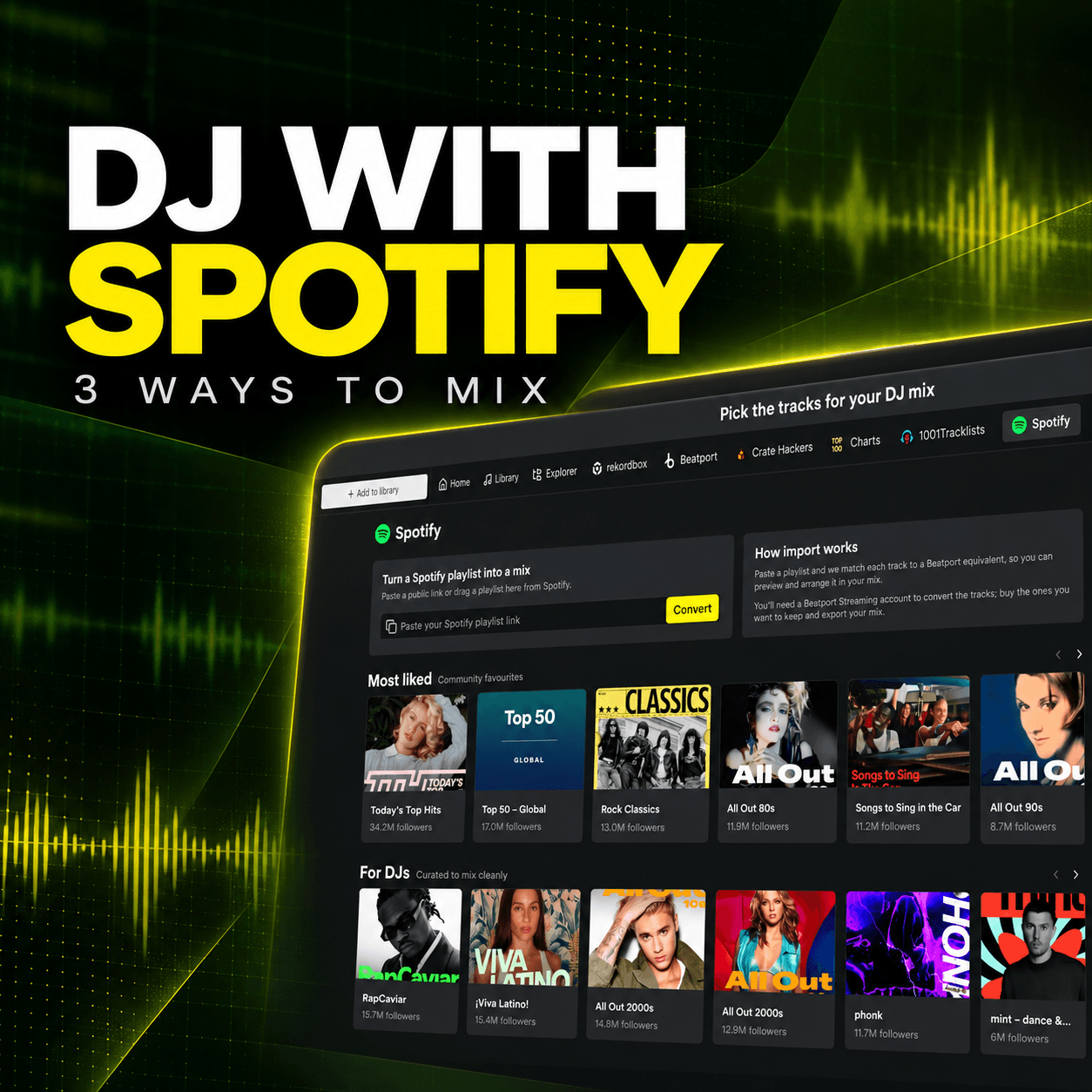 DJ with Spotify, 3 ways to mix