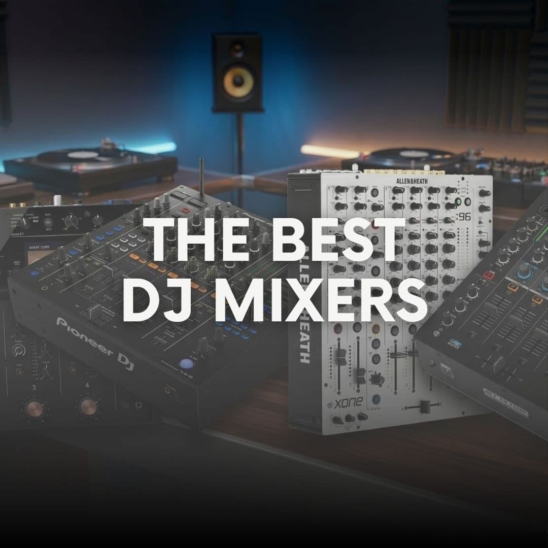 Best DJ Mixers