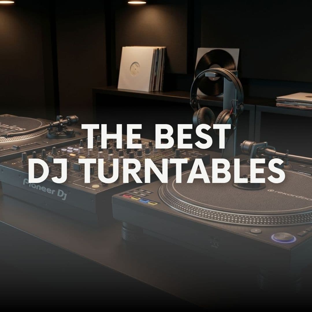 Best DJ Turntables