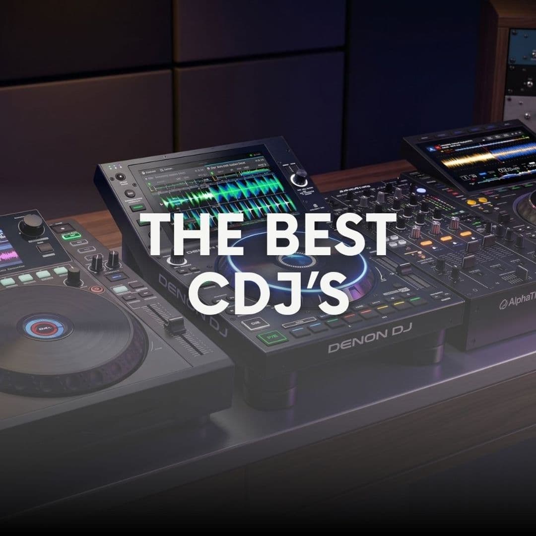 The best CDJ's and digital DJ players