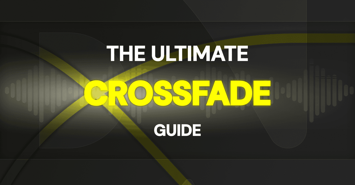 Crossfade like a pro 