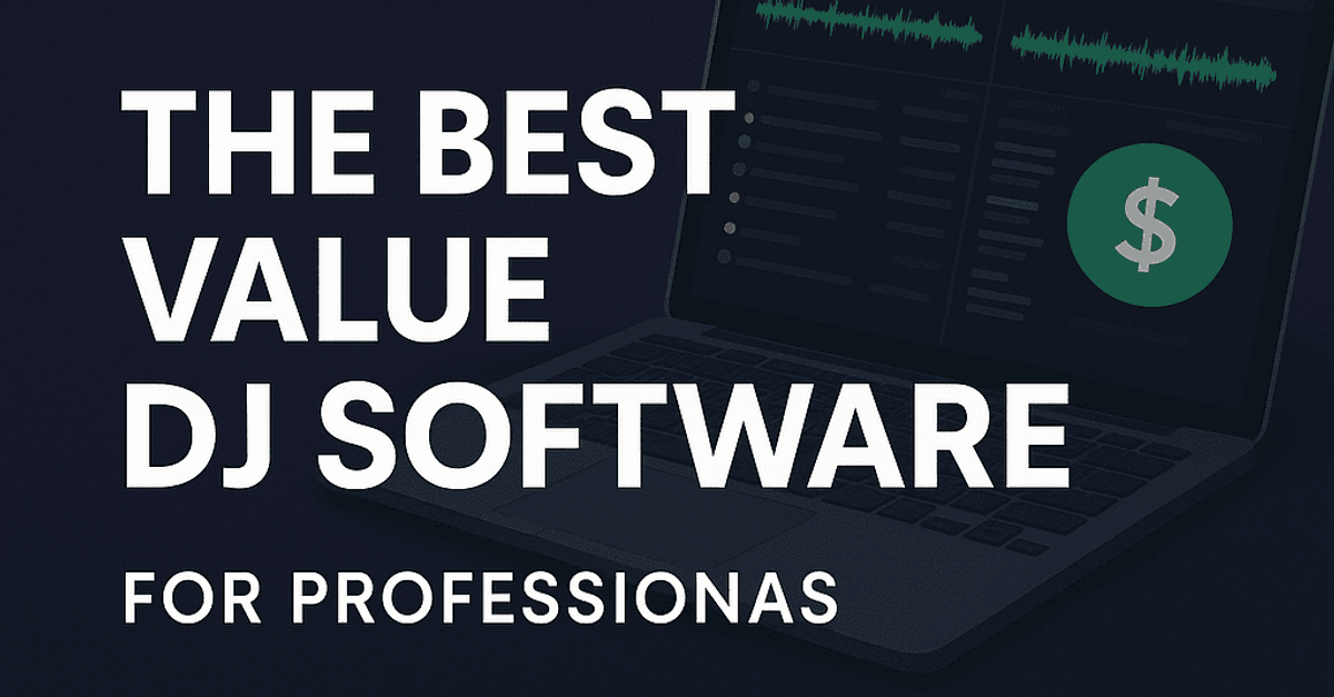 best value dj software for beginners