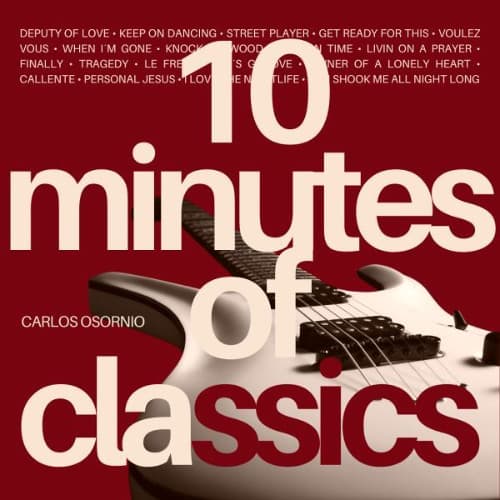 10 Minutes Of Classics ’26 by Carlos Osornio